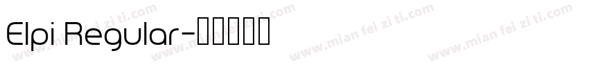 Elpi Regular字体转换